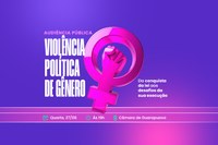 Câmara de Guarapuava recebe audiência pública sobre violência política de gênero