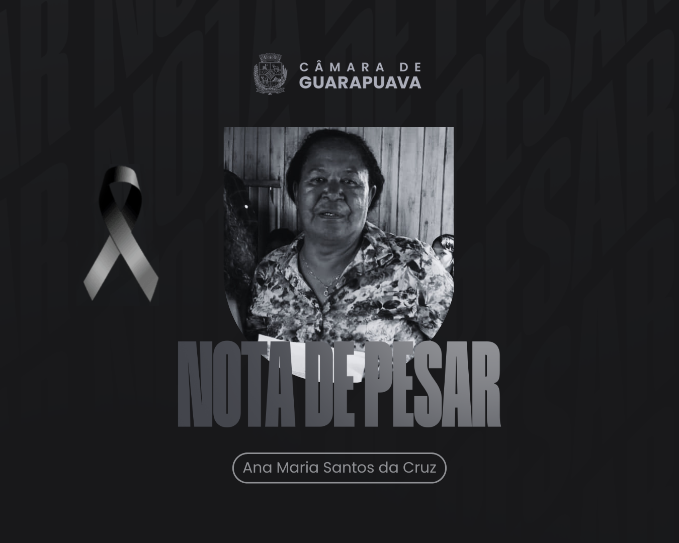 Nota de pesar - Ana Maria Santos da Cruz