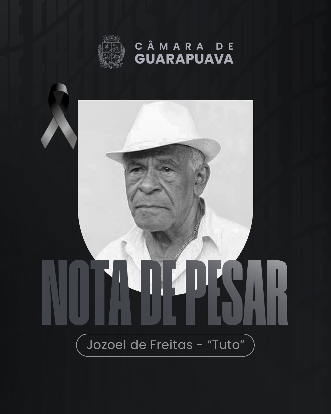 Nota de Pesar - Tuto (Jozoel de Freita)