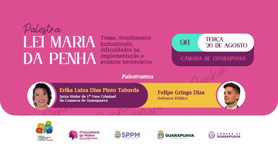 Procuradoria da Mulher e Secretaria da Mulher promovem palestra sobre a Lei Maria da Penha no Agosto Lilás