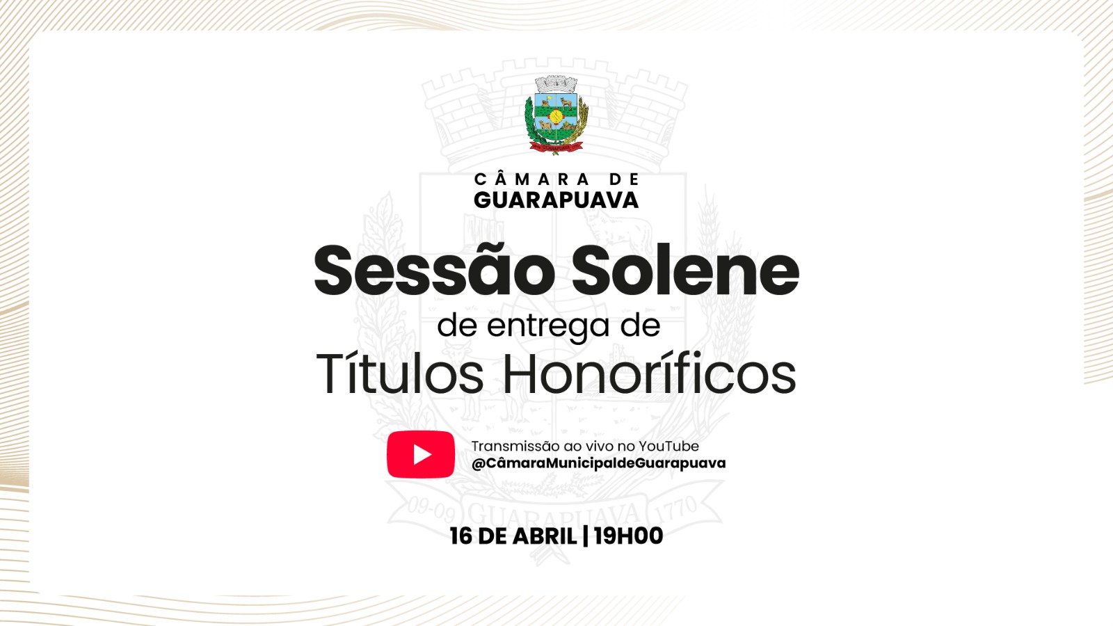 Sessão Solene marca os 173 anos da Câmara de Guarapuava com entrega de títulos honoríficos